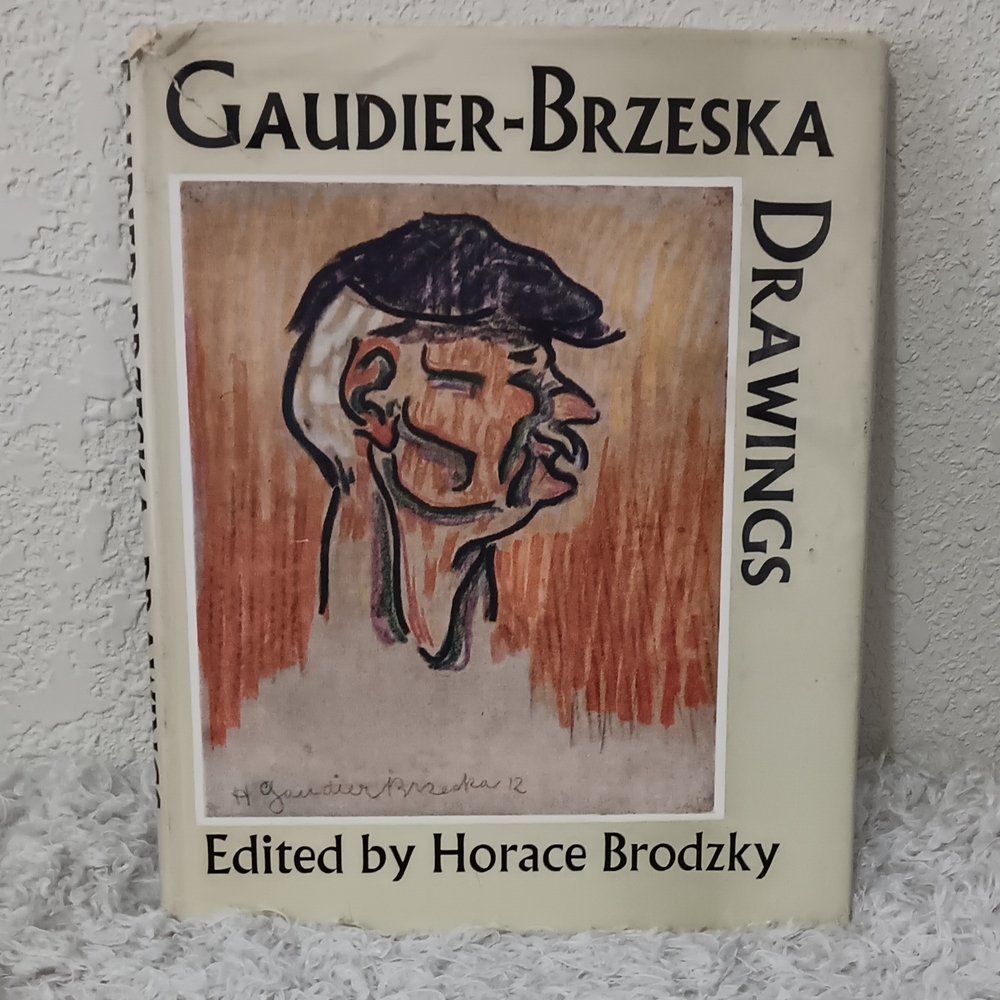 Gaudier-Brzeska Drawingsby Horace (editor) Brodzky 1946 1st Edition Art Book